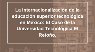 La internacionalización de la educación superior tecnológica en México II